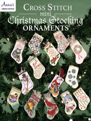 cover image of Cross Stitch Mini Christmas Stocking Ornaments